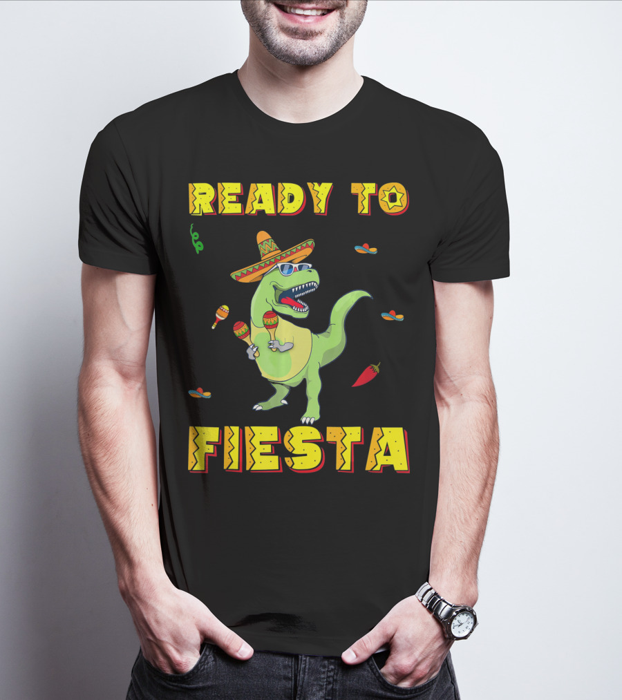 Ready To Fiesta Dinosaur Sombrero Maracas Cinco De Mayo T-Shirt