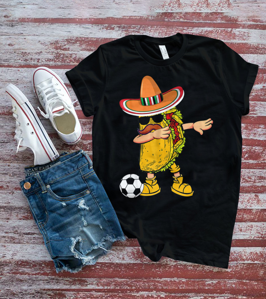 Dabbing Soccer Taco With Sombrero Cinco De Mayo Dab T-Shirt