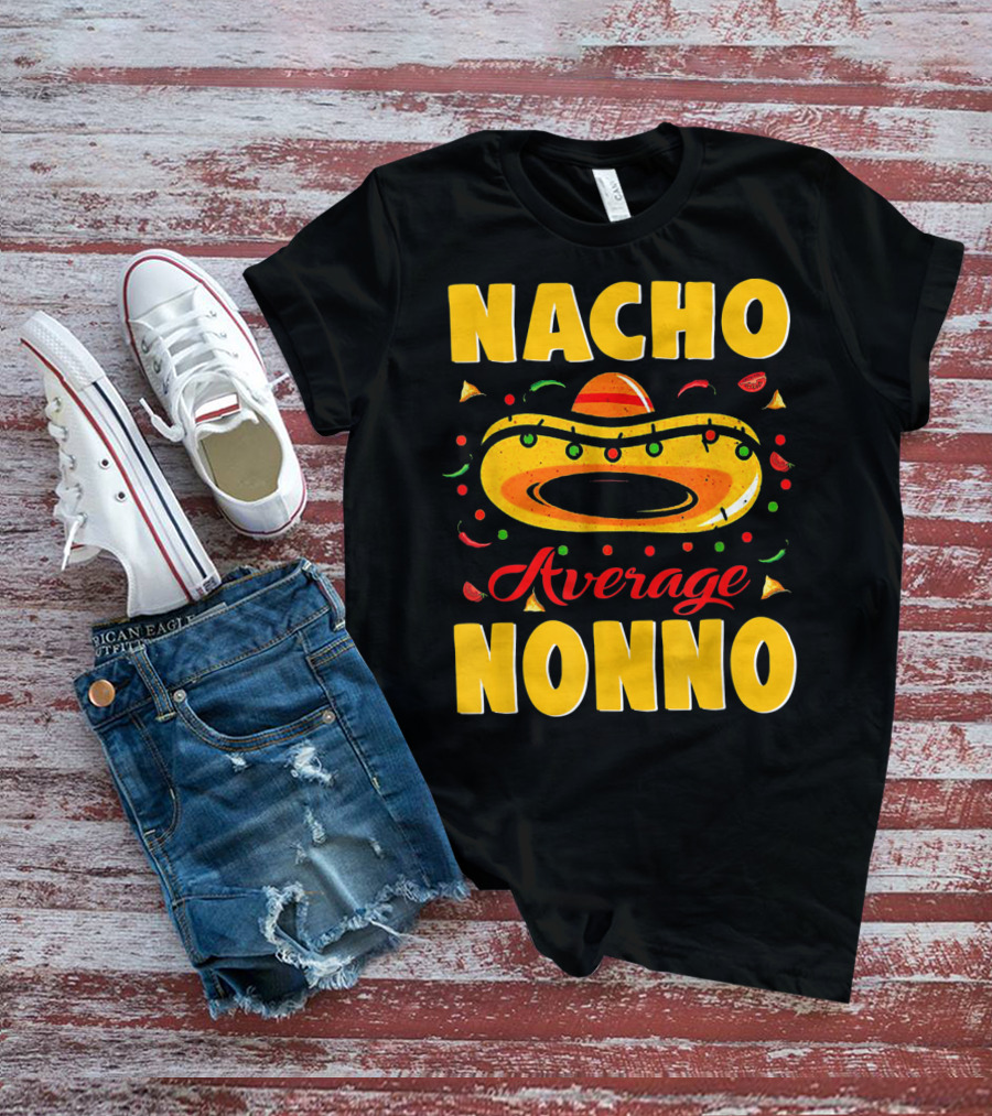 Nacho Average Nonno Festive Sombrero Fiesta Elements T-Shirt