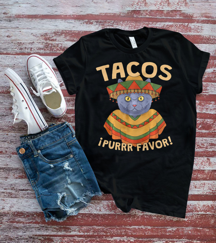Tacos ¡Purrr Favor Cinco De Mayo British Shorthair Cat T-Shirt