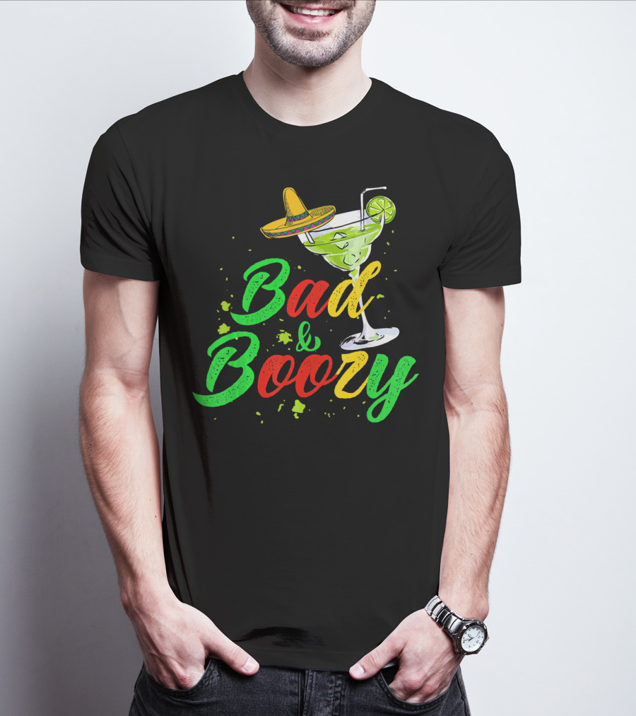 Cinco De Mayo Bad And Boozy Sombrero Margarita Lime Drink T-Shirt