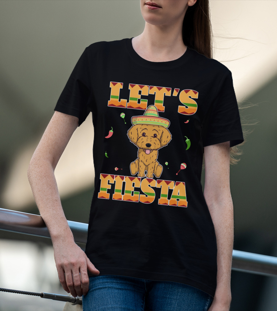 Let's Fiesta Goldendoodle Dog Cinco De Mayo Sombrero Maracas Peppers T-Shirt