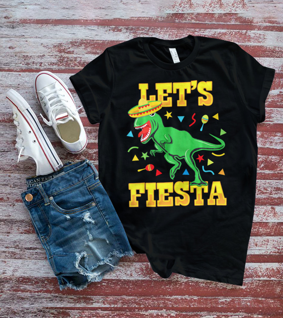 Tyrannosaurus Dinosaur Let's Fiesta Cinco De Mayo Sombrero Maracas T-Shirt