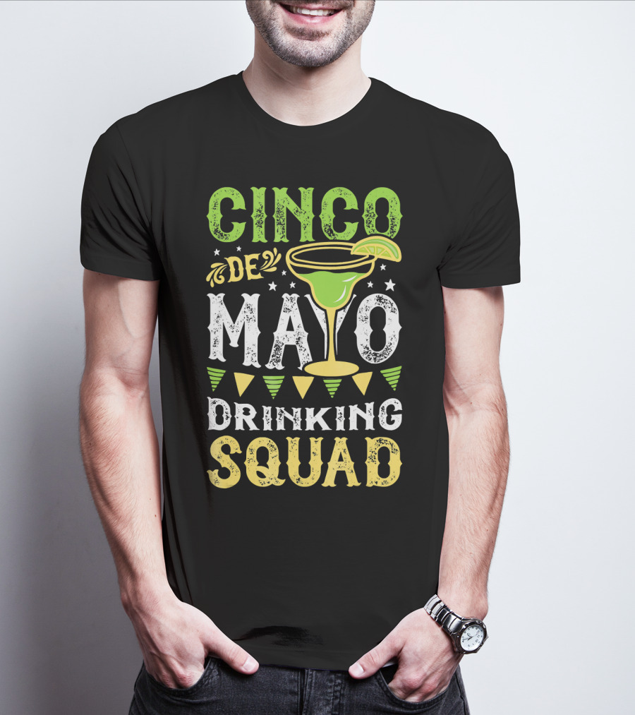 Cinco De Mayo Drinking Squad Margarita Festive T-Shirt