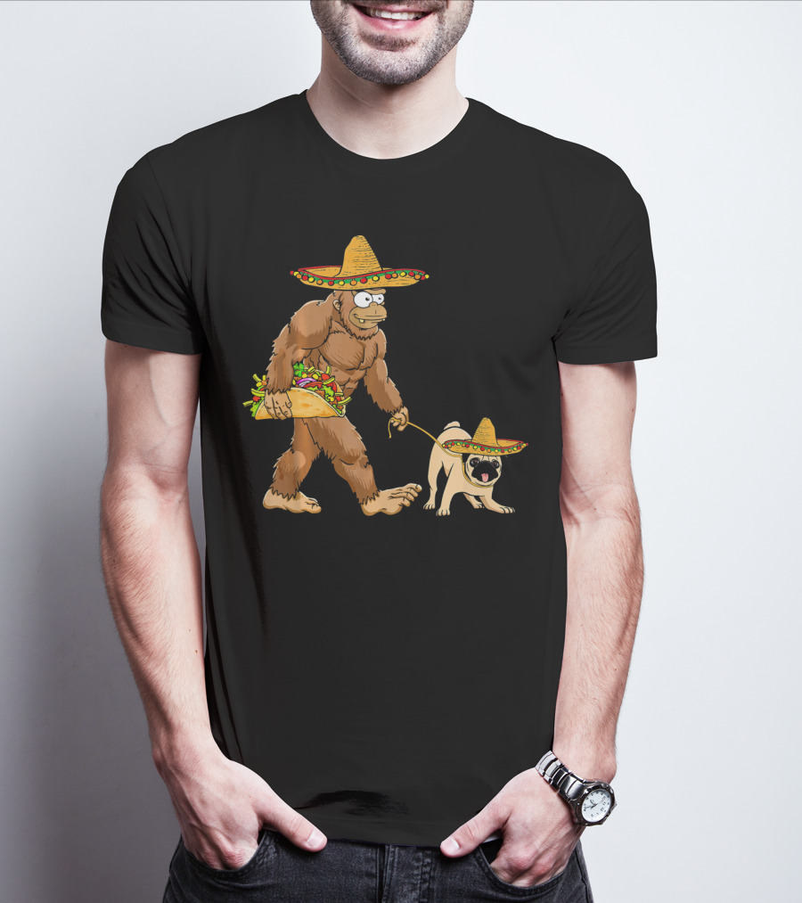 Bigfoot Sombrero Taco Pug Dog Cinco De Mayo T-Shirt