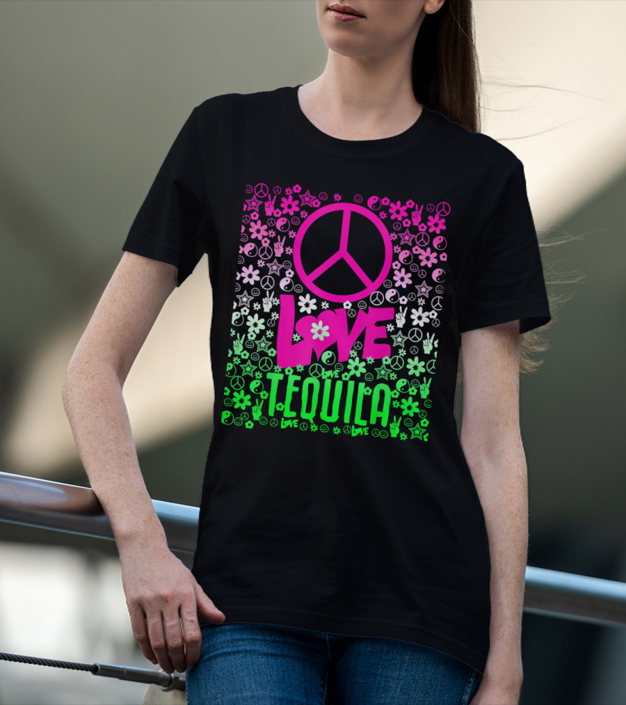 Peace Love Tequila Hippie Style Cinco De Mayo Festive Symbols Icons T-Shirt