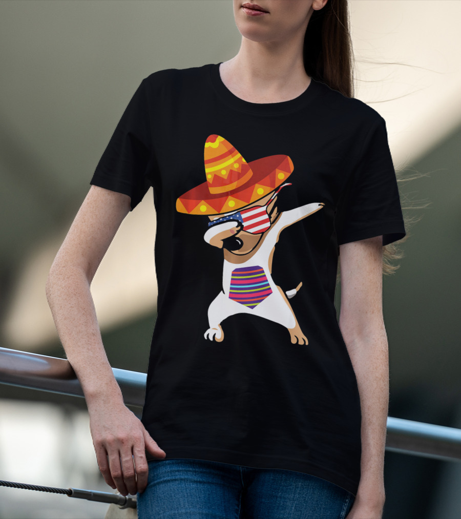 Sombrero Chihuahua Dabbing Mexican Chihuah American Flag Glasses T-Shirt