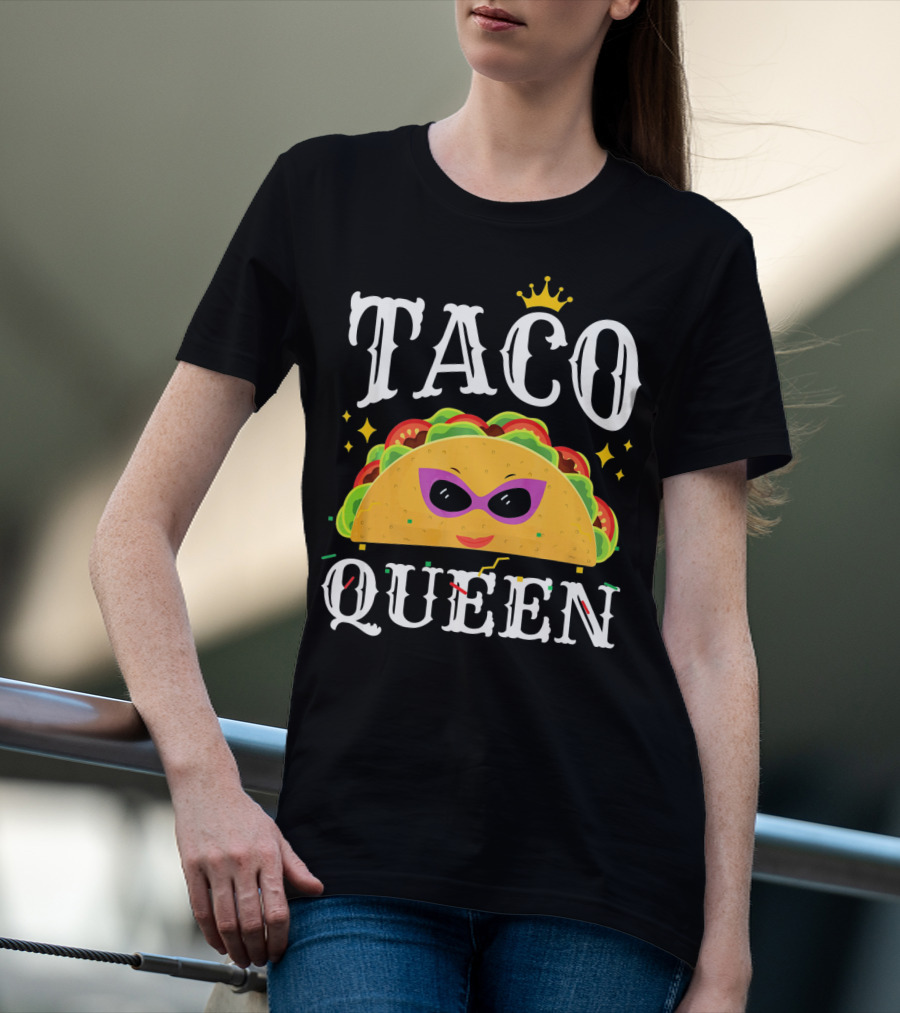 Taco Queen Cinco De Mayo Crown And Sunglasses T-Shirt