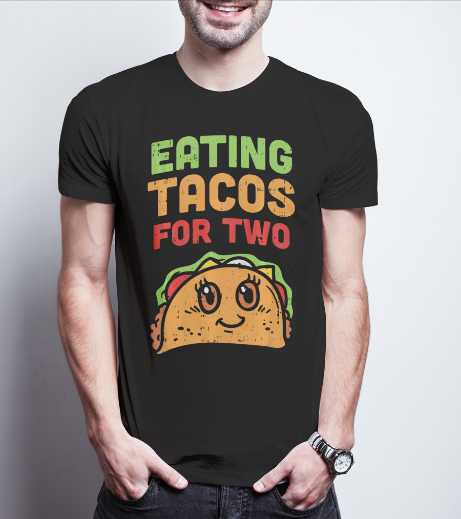 Eating Tacos For Two Cute Taco Character Pregnancy Announcement T-Shirt