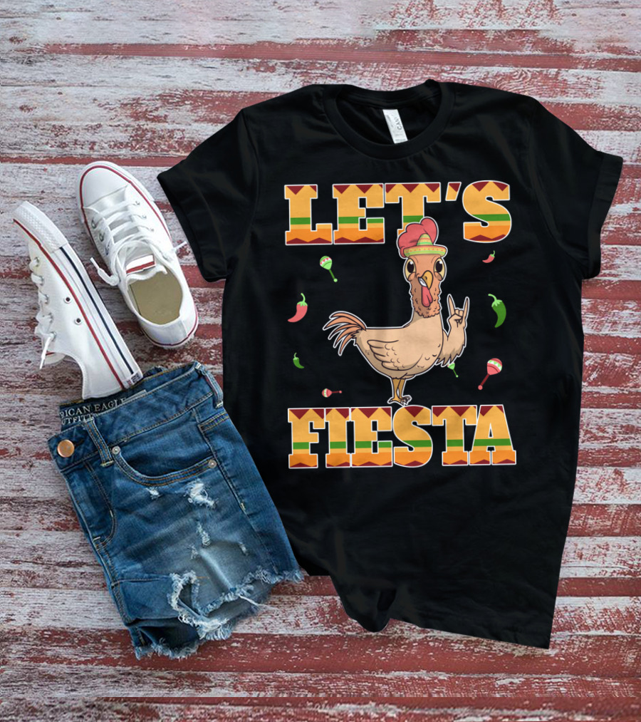 Let's Fiesta Chicken Cinco De Mayo Mexica Chili Peppers And Maracas T-Shirt