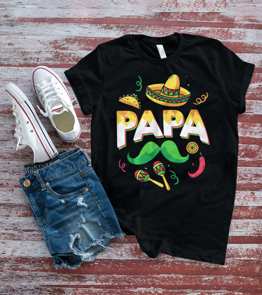 Cinco De Mayo Papa Sombrero Maracas Taco Lime Mustache Chili T-Shirt