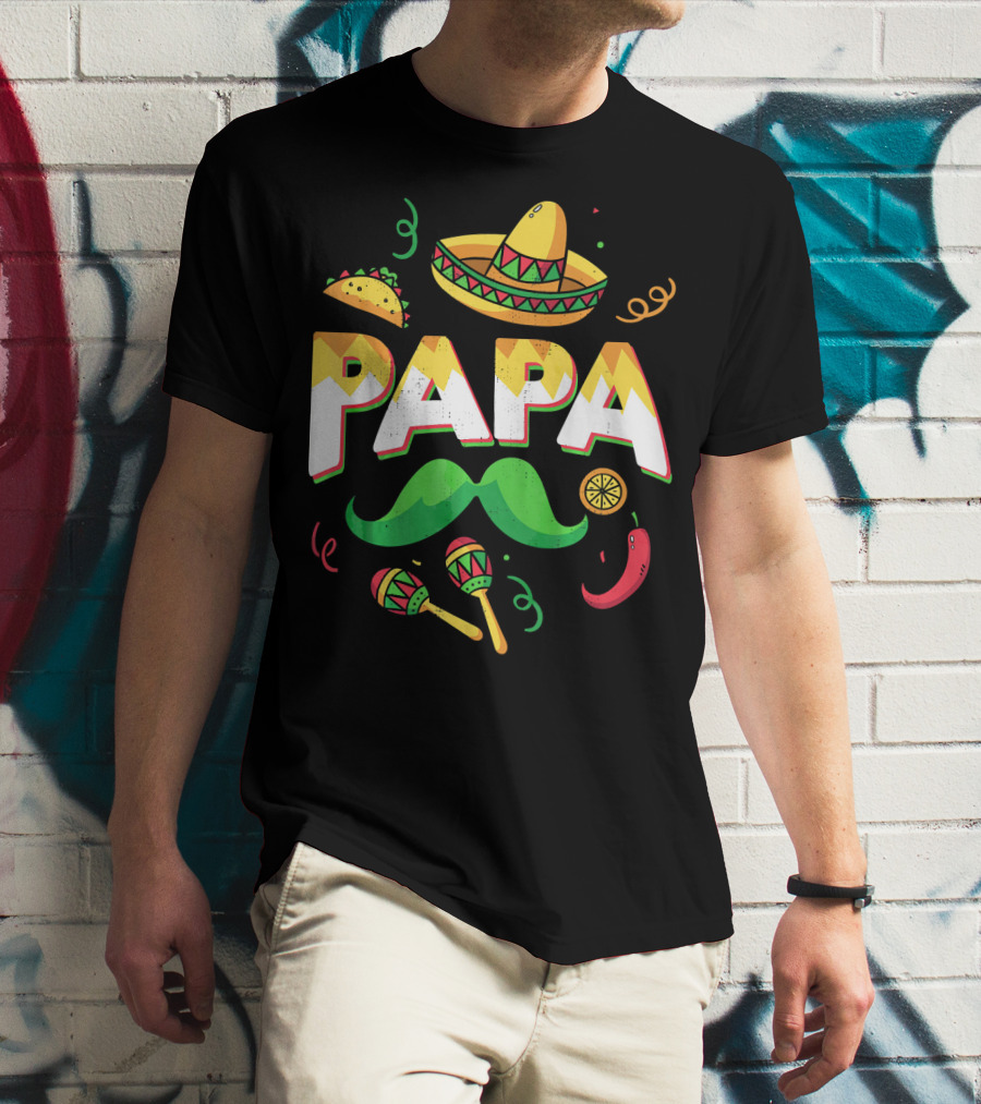 Cinco De Mayo Papa Sombrero Maracas Taco Lime Mustache Chili T-Shirt