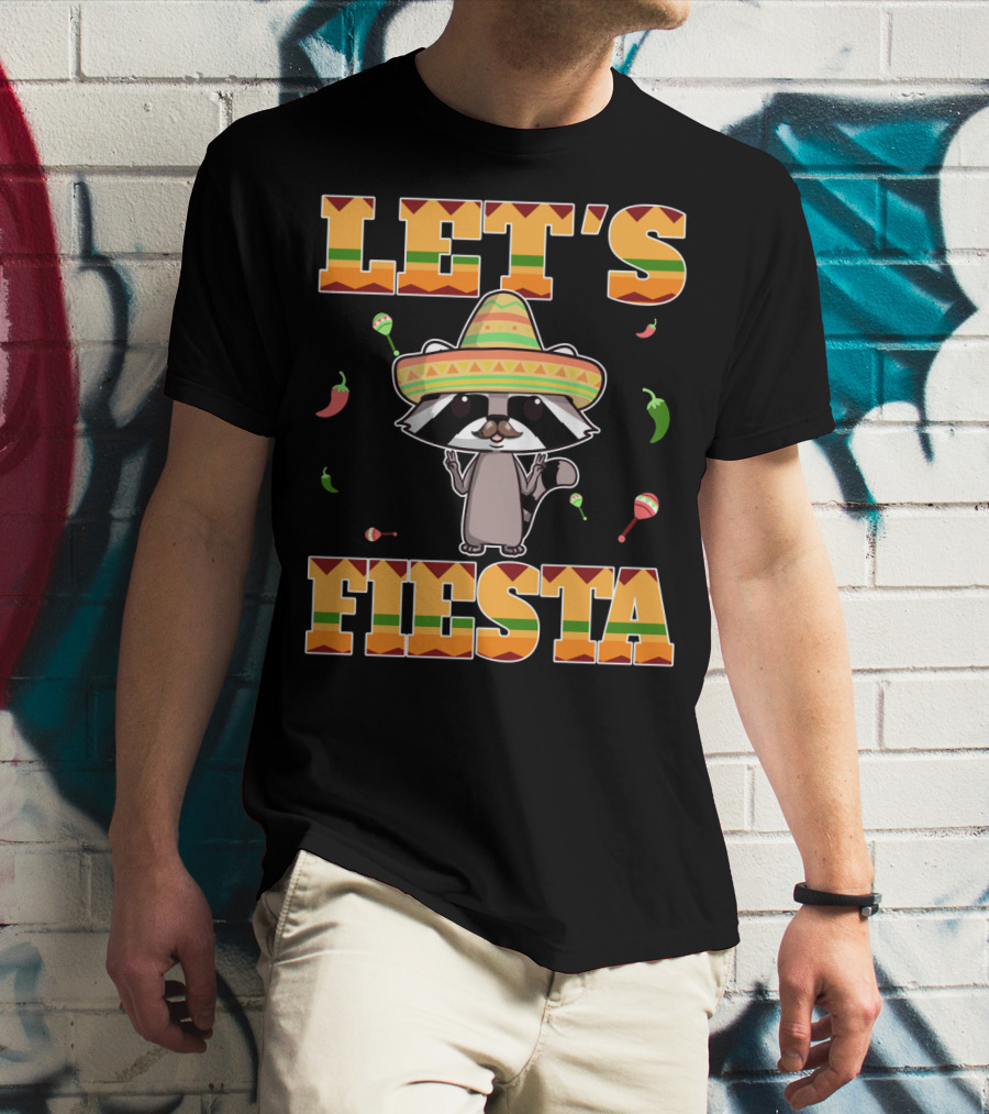 LET'S FIESTA RACOON SOMBRERO MARIACHI PEPPERS MARACAS CINCO DE MAYO T-Shirt