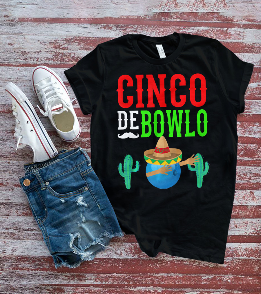 Cinco De Bowlo Dabbing Bowling Ball Sombrero And Cacti T-Shirt