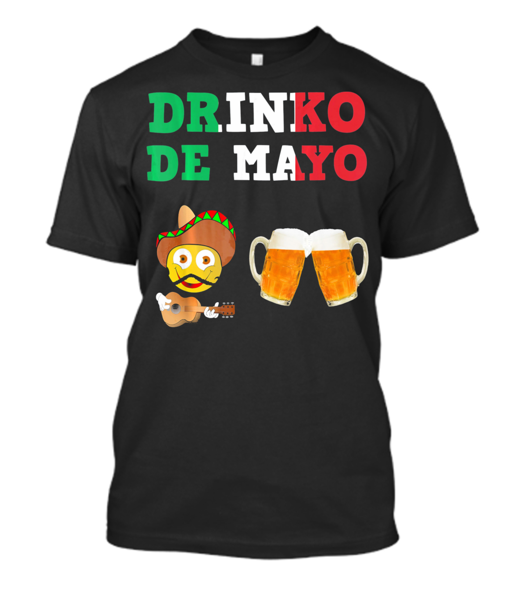 Drinko De Mayo Sombrero Guitar Emoji Beer Mugs T-Shirt