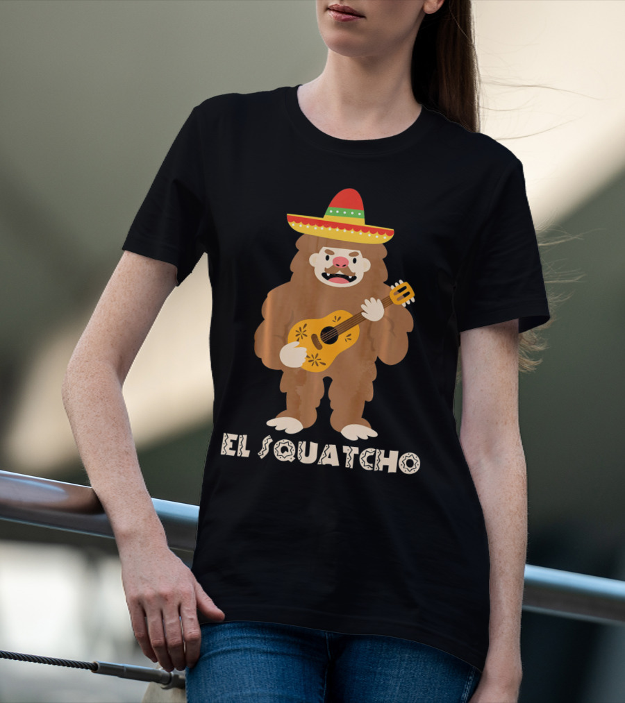 El Squatcho Sasquatch Funny Mexican Cinco Mariachi Sombrero Guitar T-Shirt