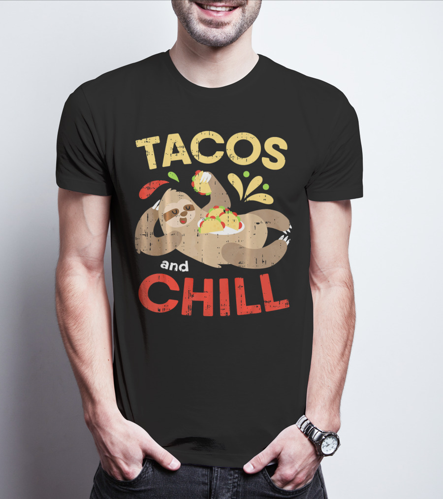 Tacos And Chill Sloth Funny Mexican Fiesta Vibes T-Shirt