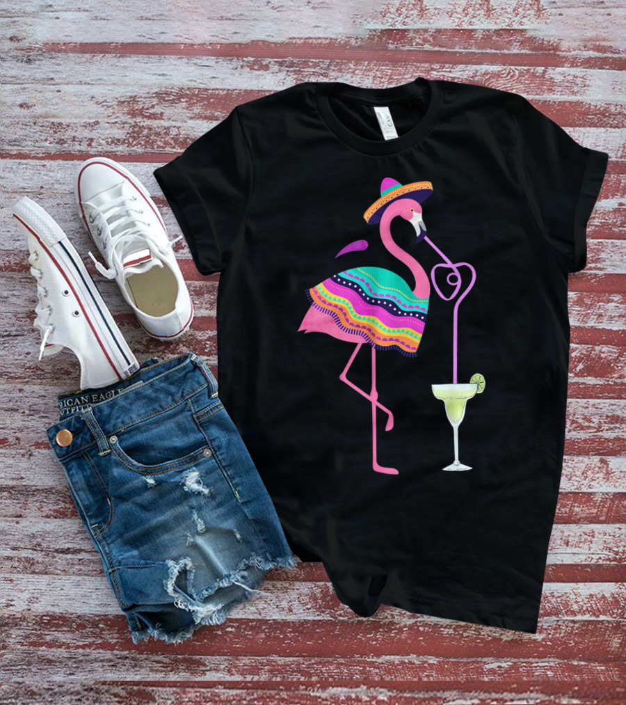 Cinco De Mayo Flamingo With Margarita And Sombrero Fun T-Shirt