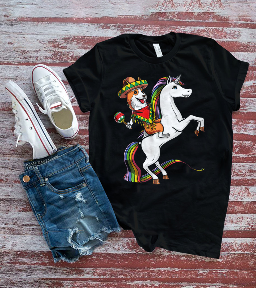 Corgi Riding Unicorn In Sombrero With Maracas Cinco De Mayo Mexic Fiesta T-Shirt