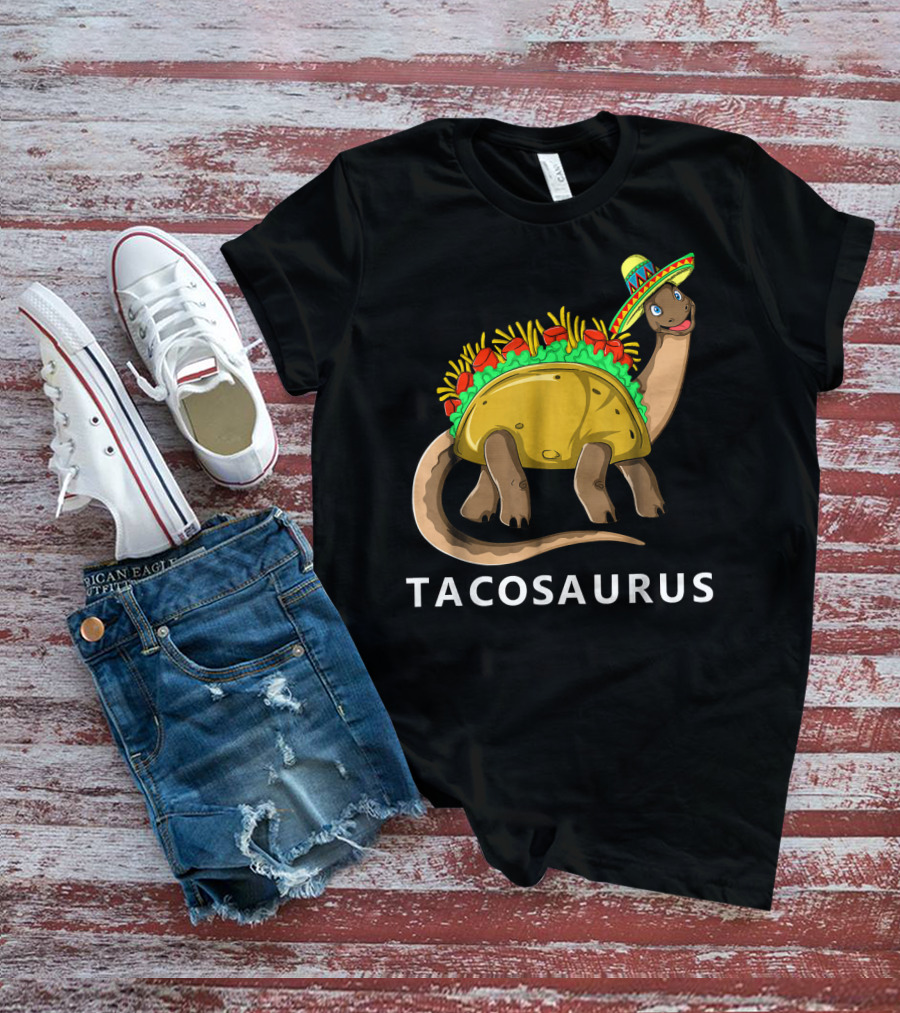 Tacosaurus Cool Dino Taco Sombrero Fiesta Cinco T-Shirt