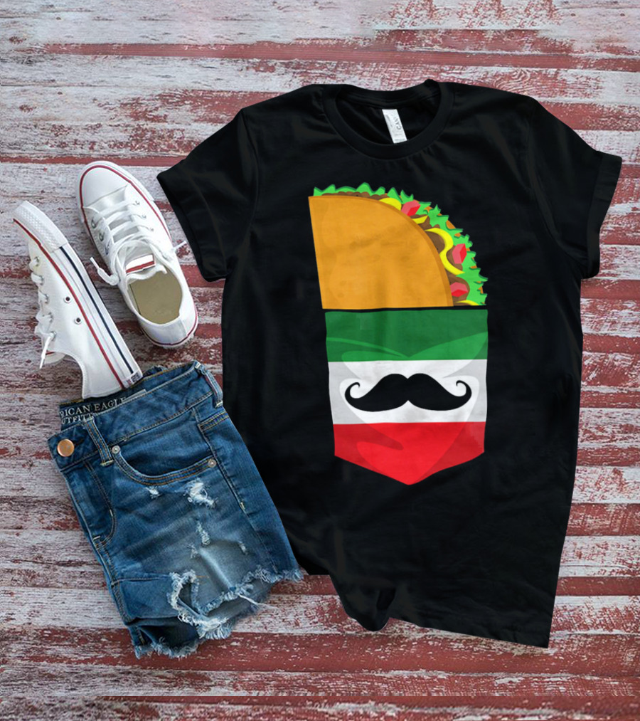 Mexican Flag Taco Cinco De Mayo Mustache T-Shirt