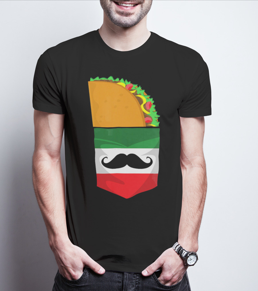 Mexican Flag Taco Cinco De Mayo Mustache T-Shirt