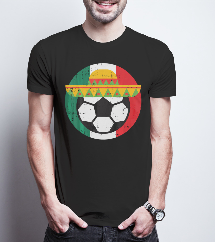 Mexico Soccer Ball Funny Mexican Cinco Sombrero Flag T-Shirt