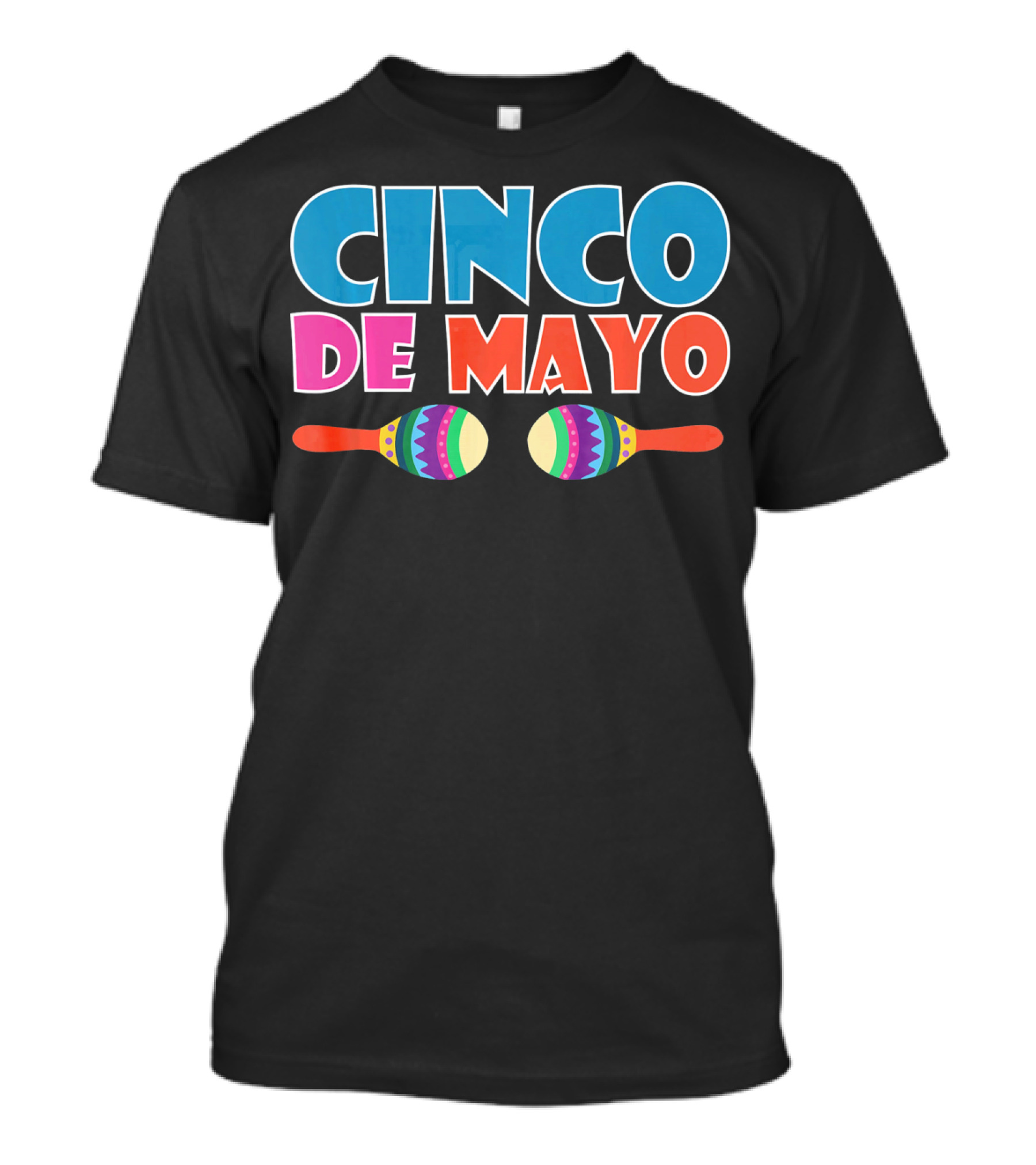 Cinco De Mayo Maracas Celebration Festival T-Shirt