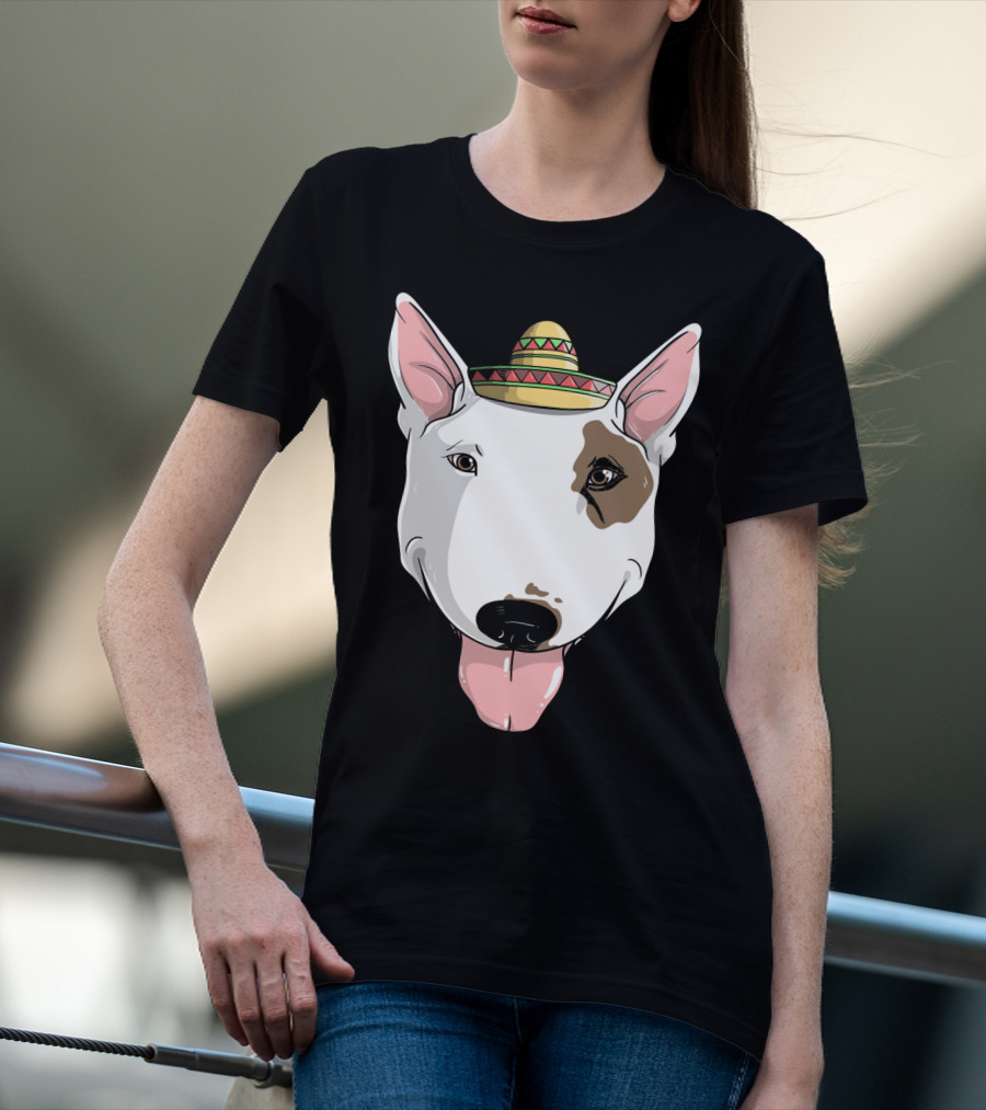 Bull Terrier Dog Sombrero Fiesta Cinco De Mayo T-Shirt