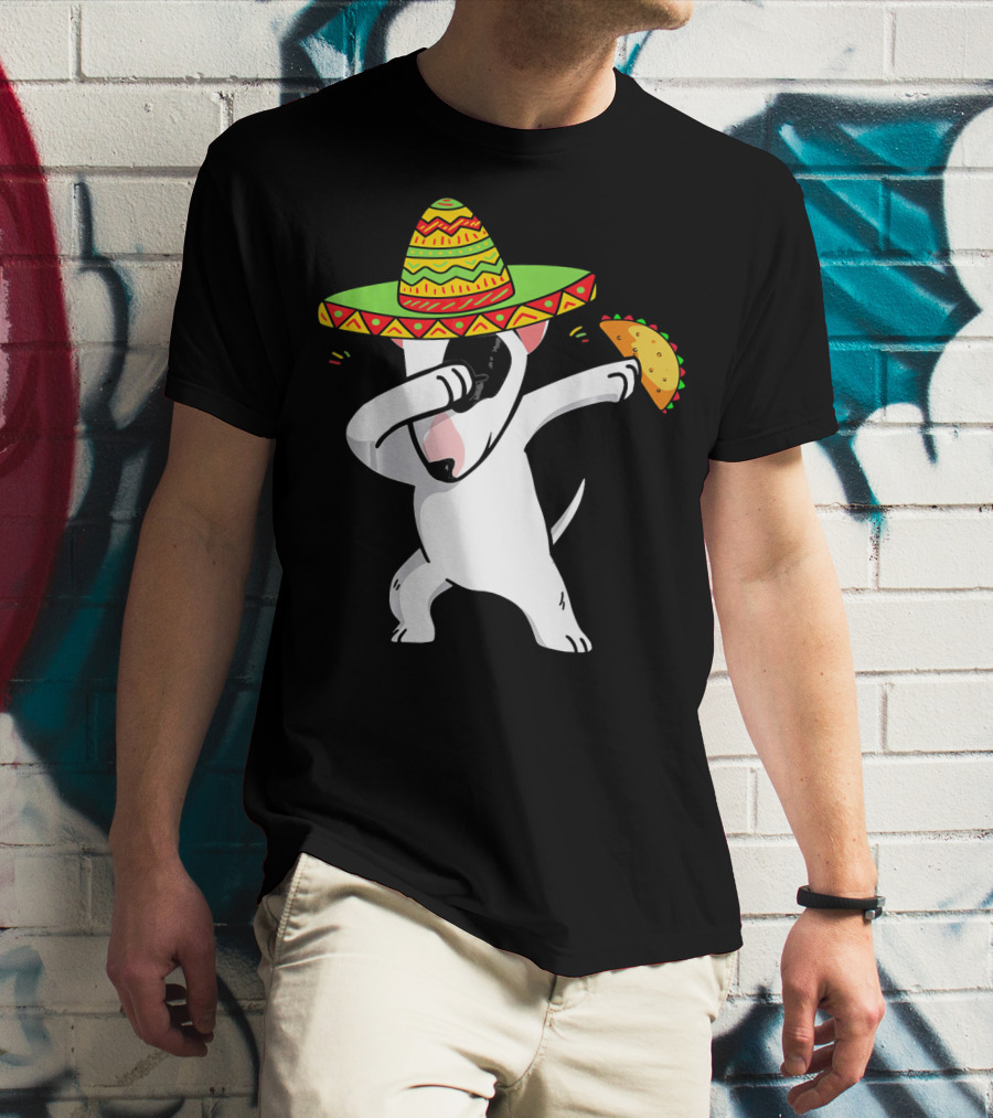 English Bull Terrier Dabbing With Sombrero And Taco T-Shirt