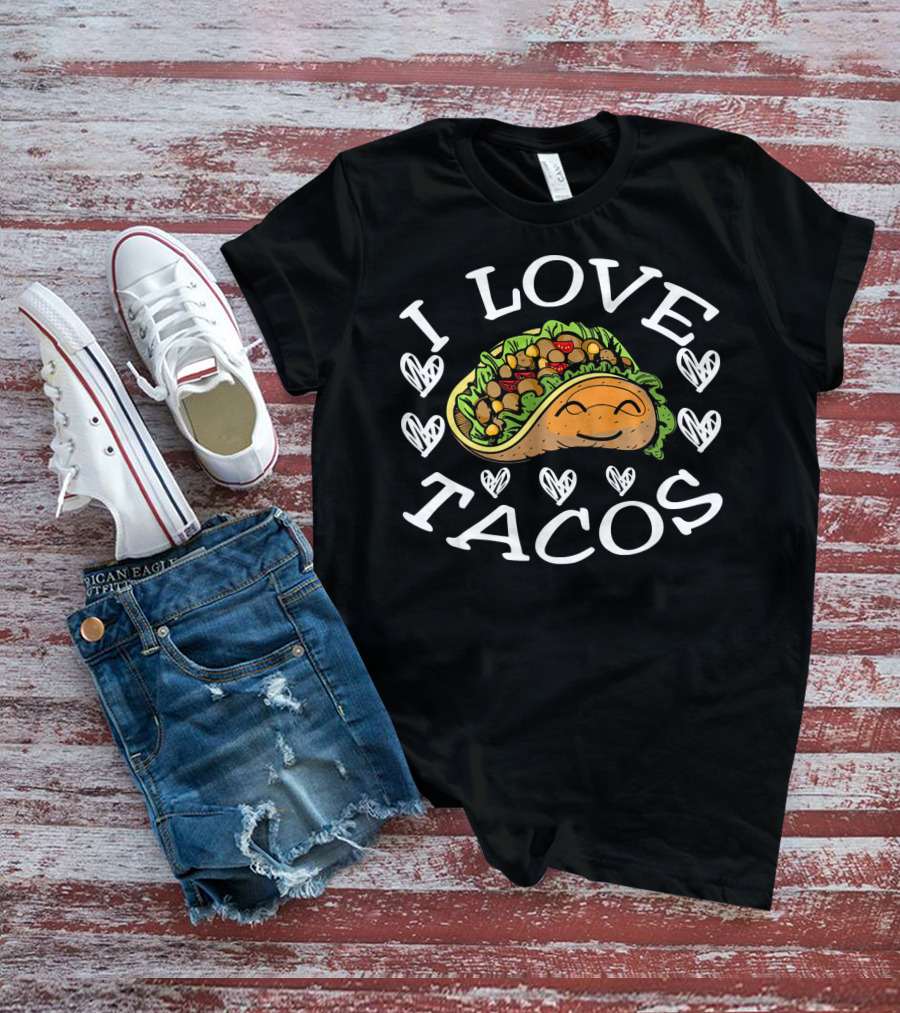 I Love Tacos Cinco De Mayo Women Me T-Shirt