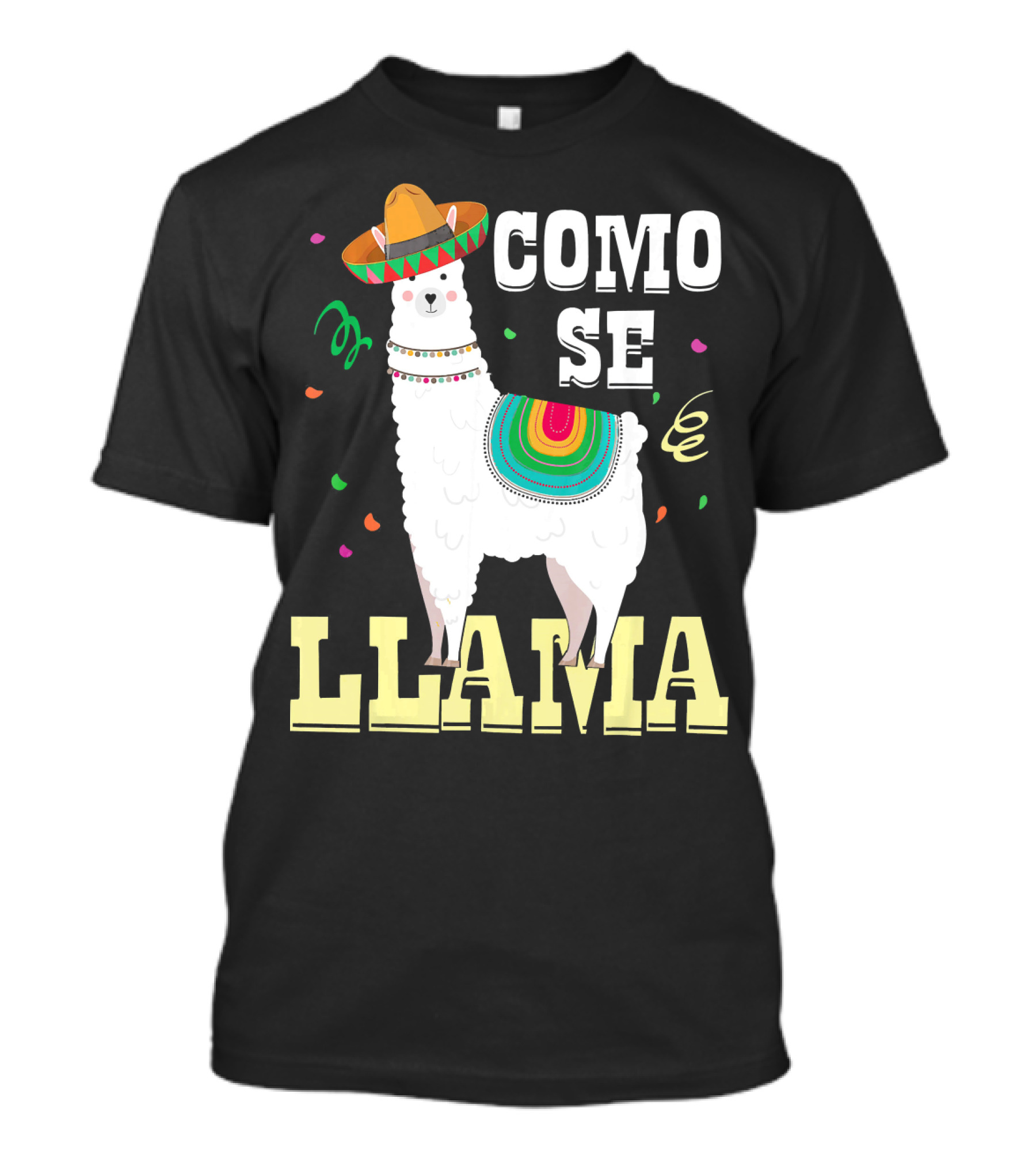 COMO SE LLAMA Cinco De Mayo Llama With Sombrero And Festive Colors T-Shirt