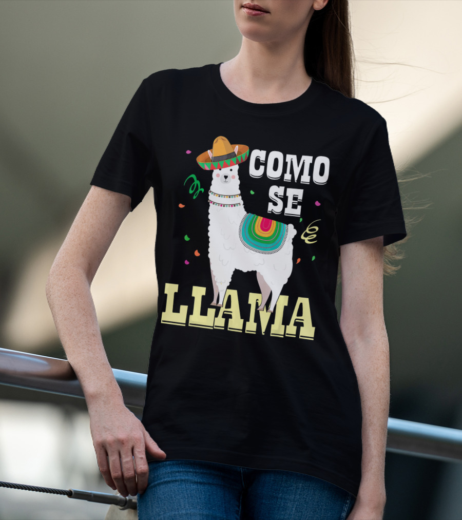COMO SE LLAMA Cinco De Mayo Llama With Sombrero And Festive Colors T-Shirt