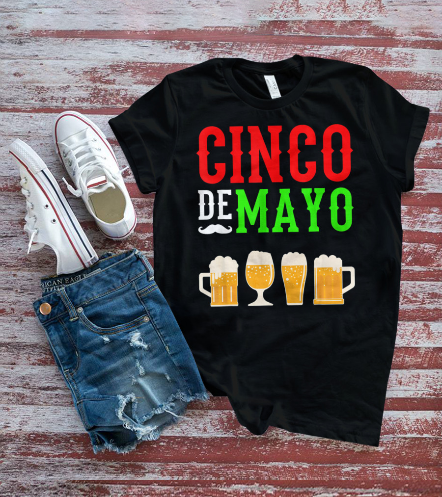 Cinco De Mayo Beer Glasses Funny Mexico T-Shirt