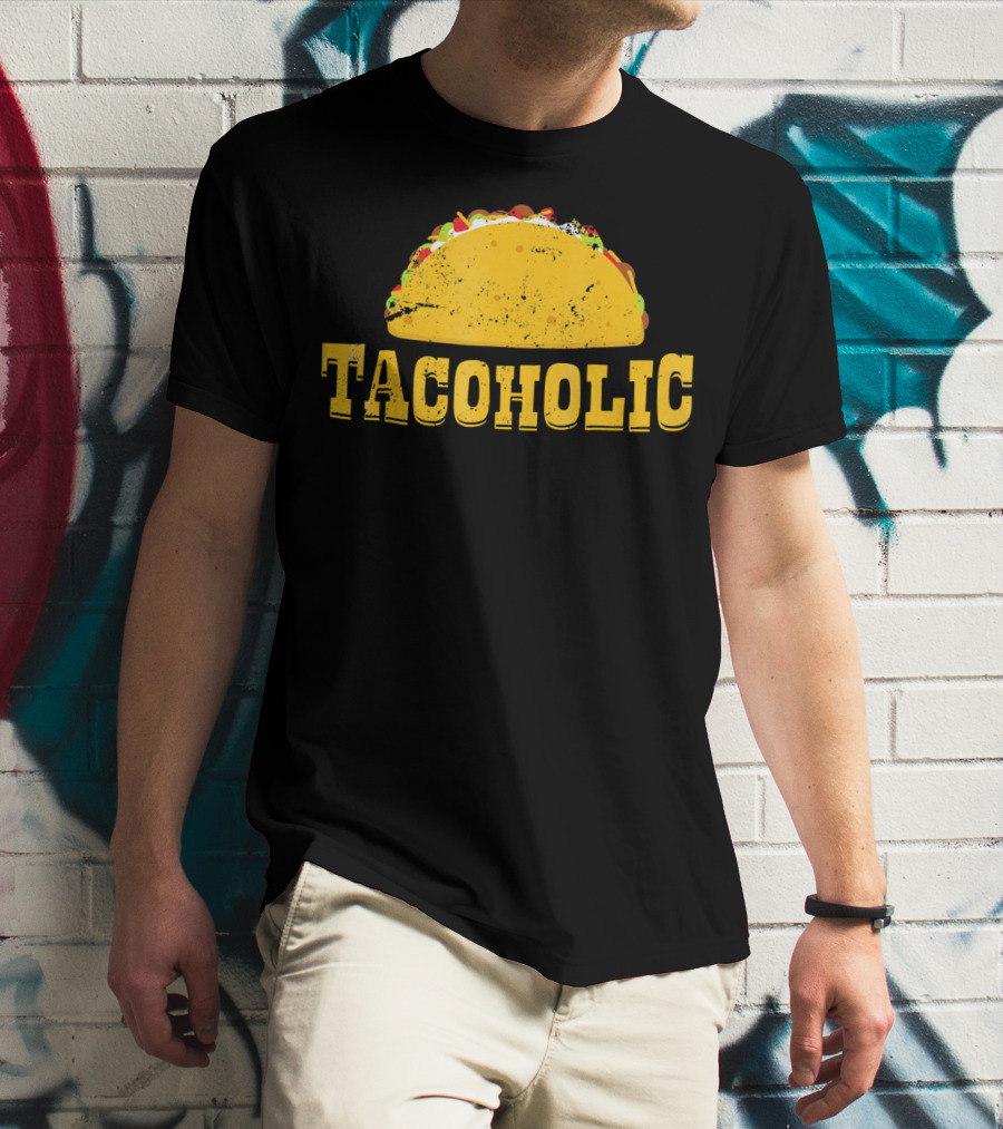Taco Lover Tacoholic Funny Taco T-Shirt