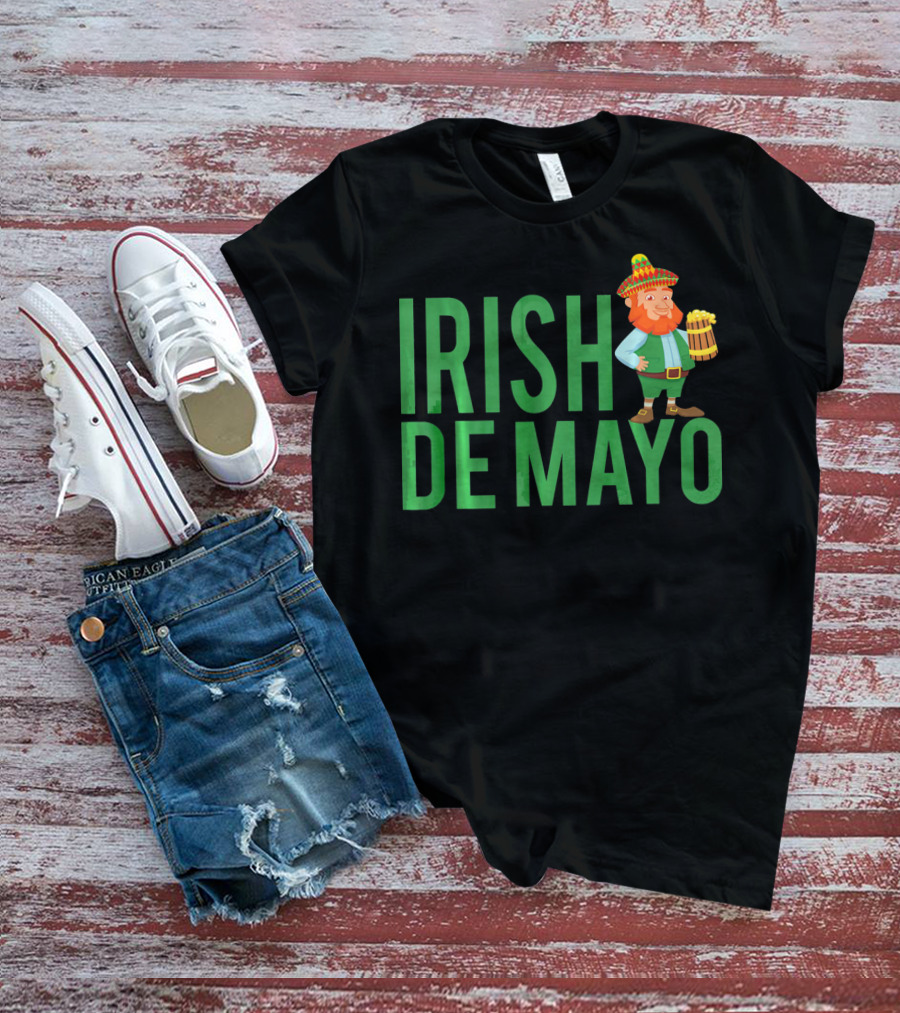 Irish Cinco De Mayo St Patricks Day T-Shirt
