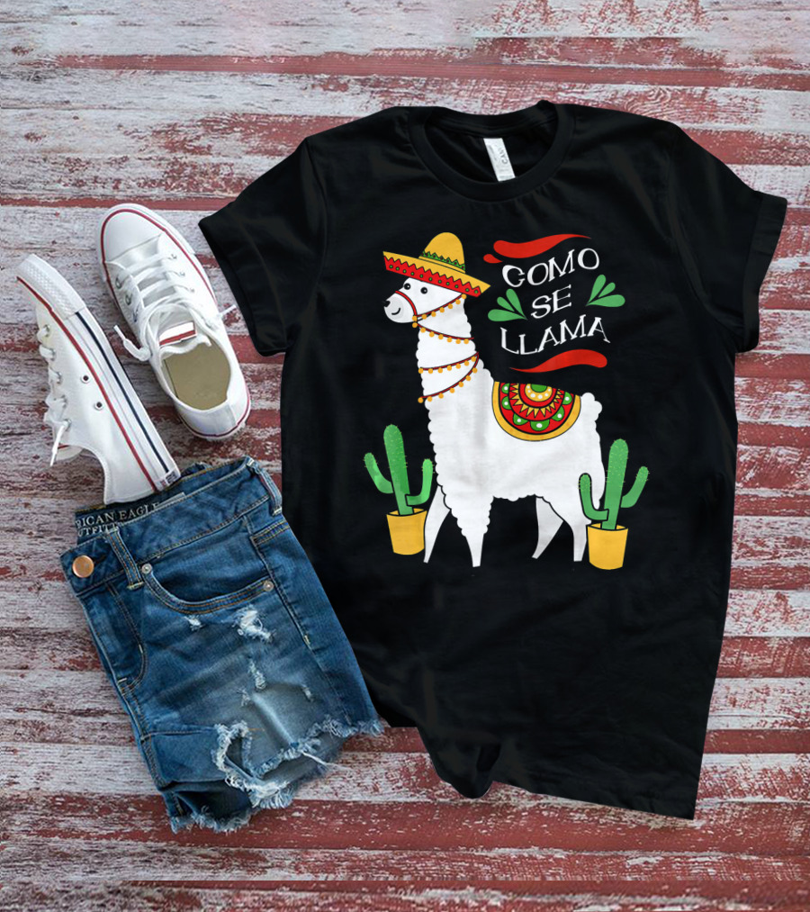 Como Se Llama Cactus Cute Llama With Sombrero Cinco De Mayo T-Shirt
