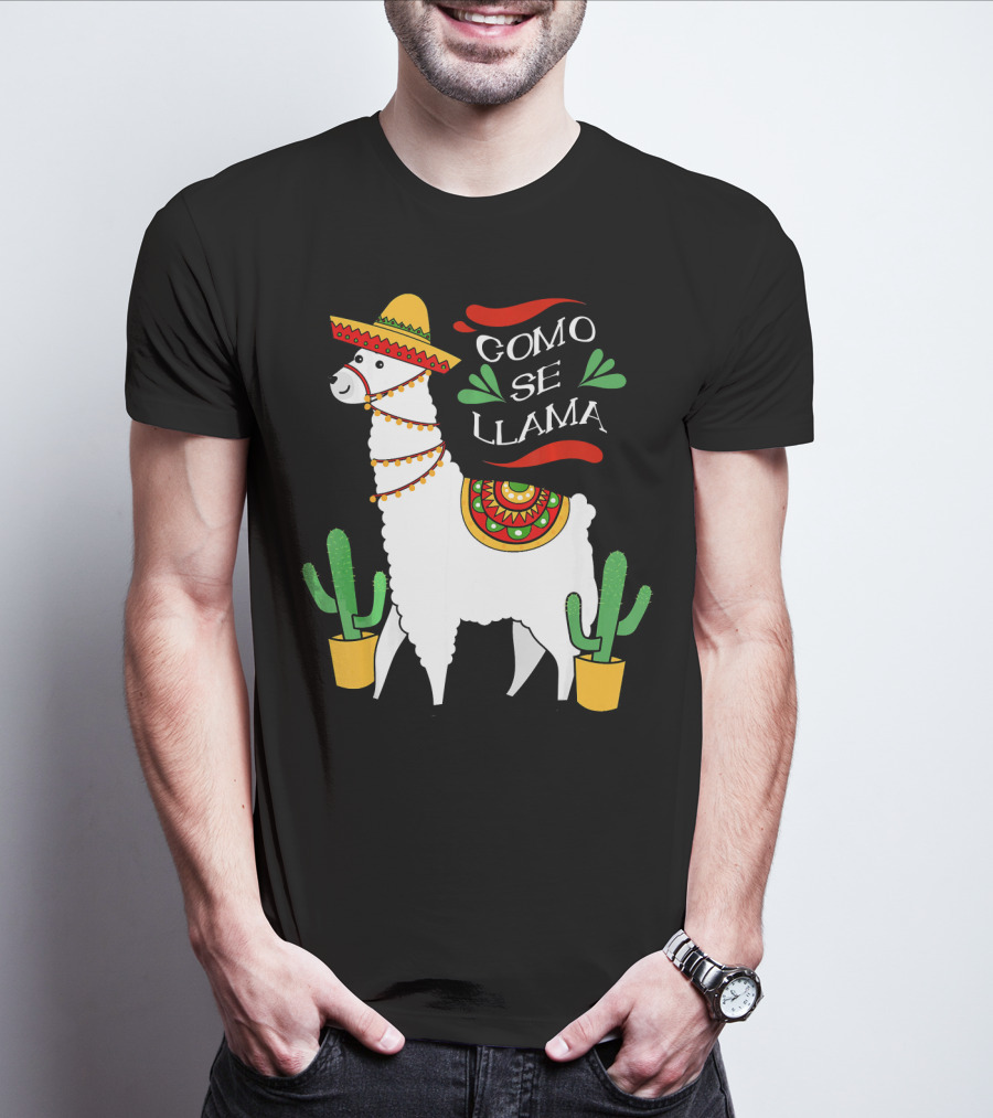 Como Se Llama Cactus Cute Llama With Sombrero Cinco De Mayo T-Shirt