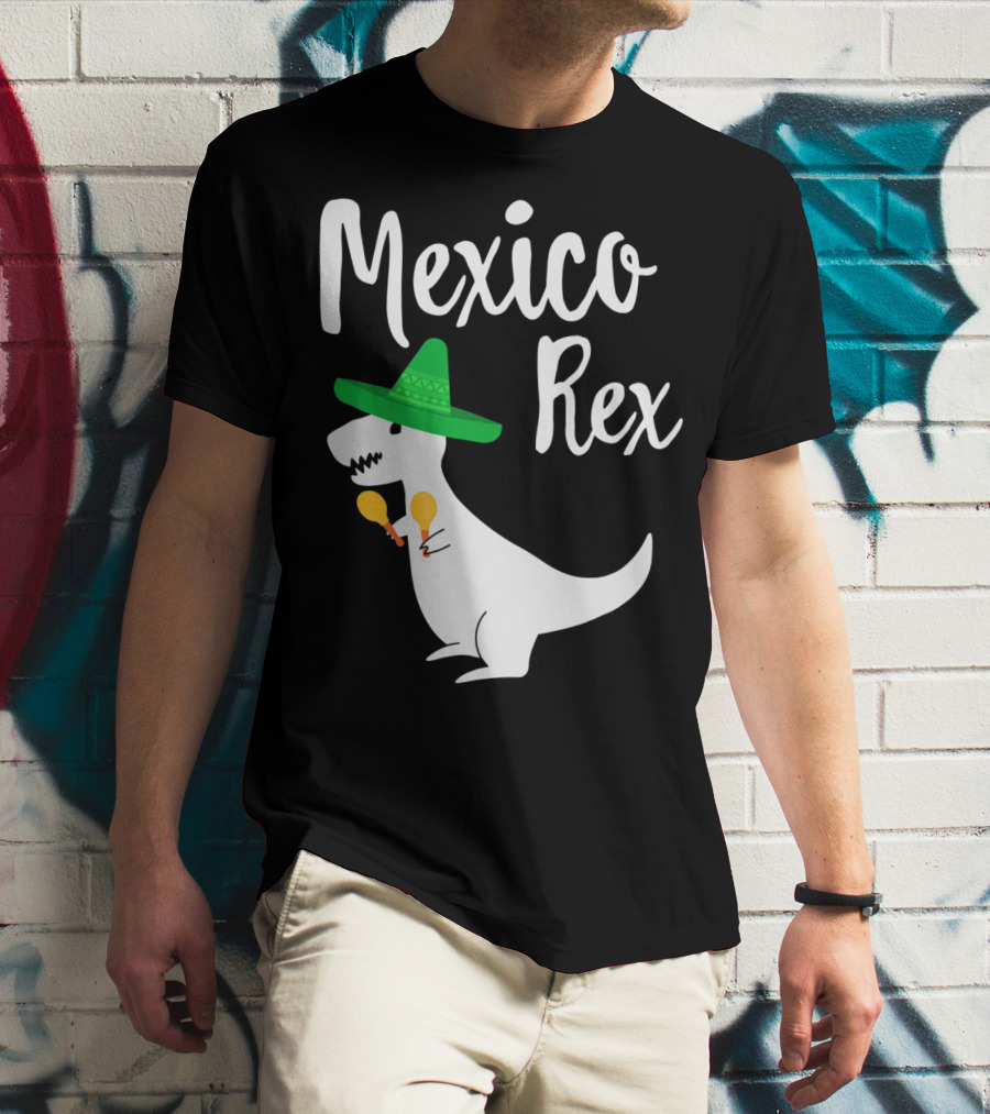 Mexico Rex Sombrero Maracas Cute Dinosaur Pun T-Shirt