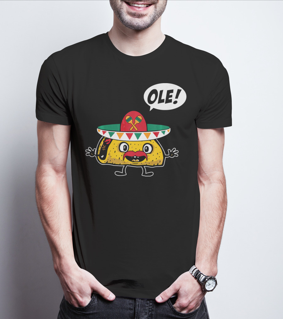 Ole Funny Taco With Sombrero For Cinco De Mayo T-Shirt
