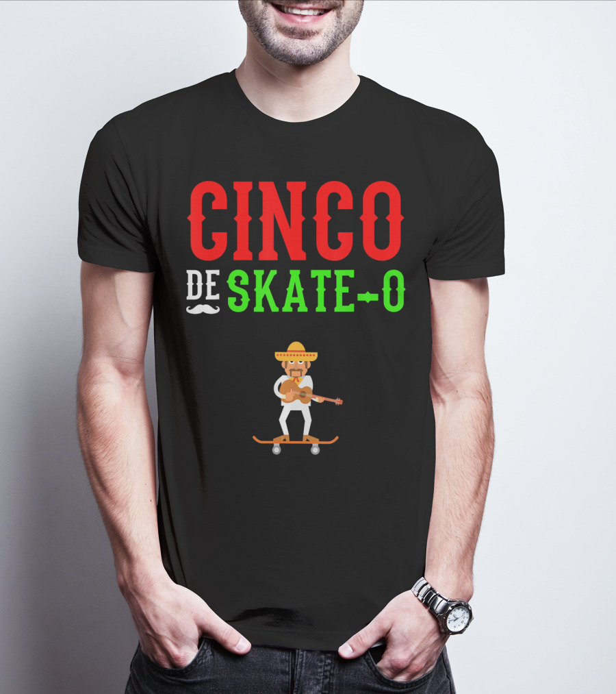 CINCO DE SKATE-O Funny Mexico Skateboarding T-Shirt