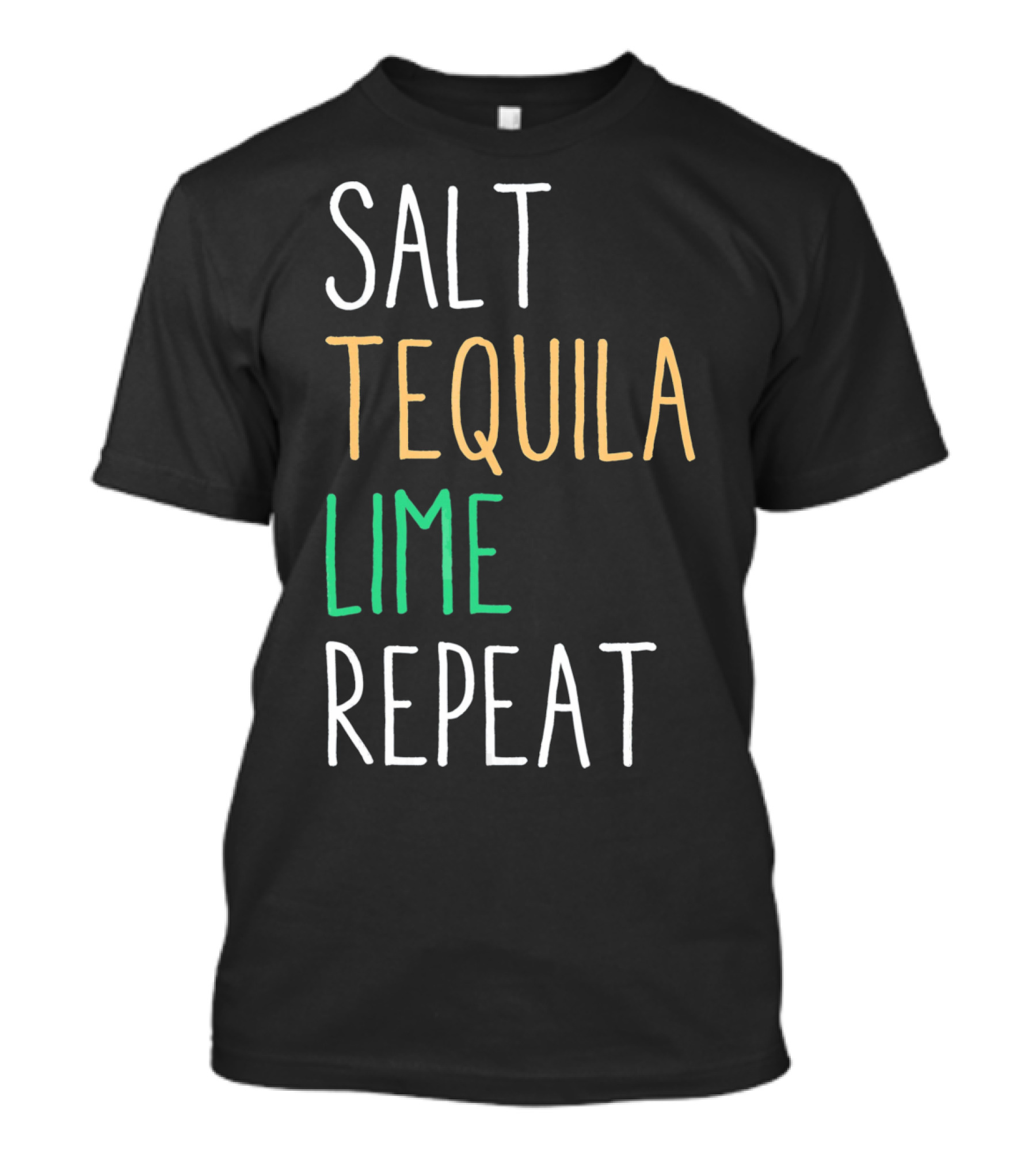 Salt Tequila Lime Repeat Funny Cinco De Mayo T-Shirt