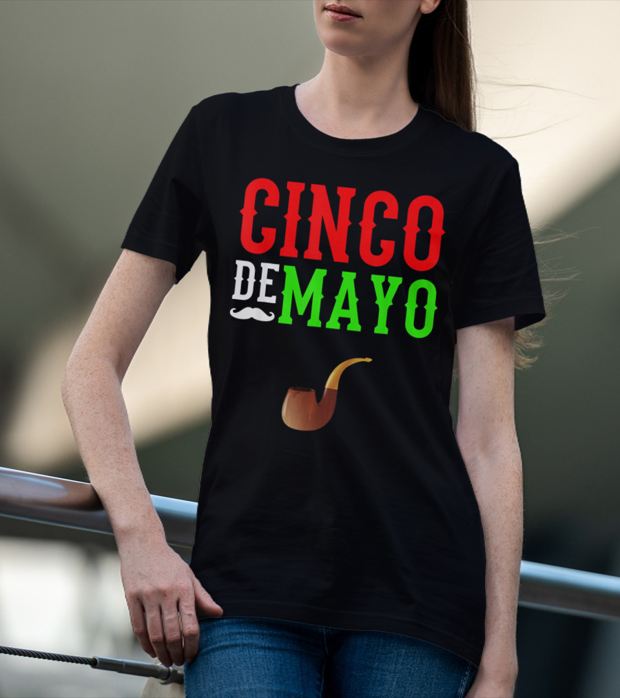 Cinco De Mayo Funny Mustache Pipe Smoking Mexico T-Shirt