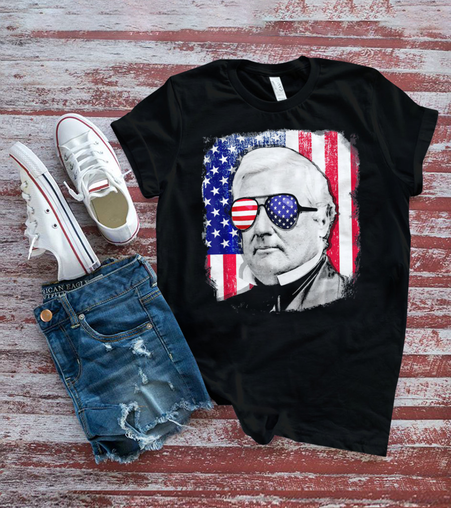 Millard Fillmore Portrait With American Flag Sunglasses And US Flag Background T-Shirt