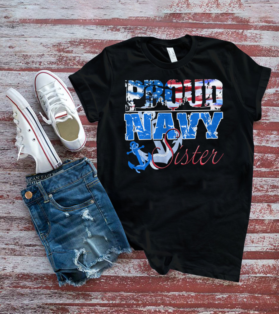 Proud Navy Sister Patriotic Anchor And Flag T-Shirt