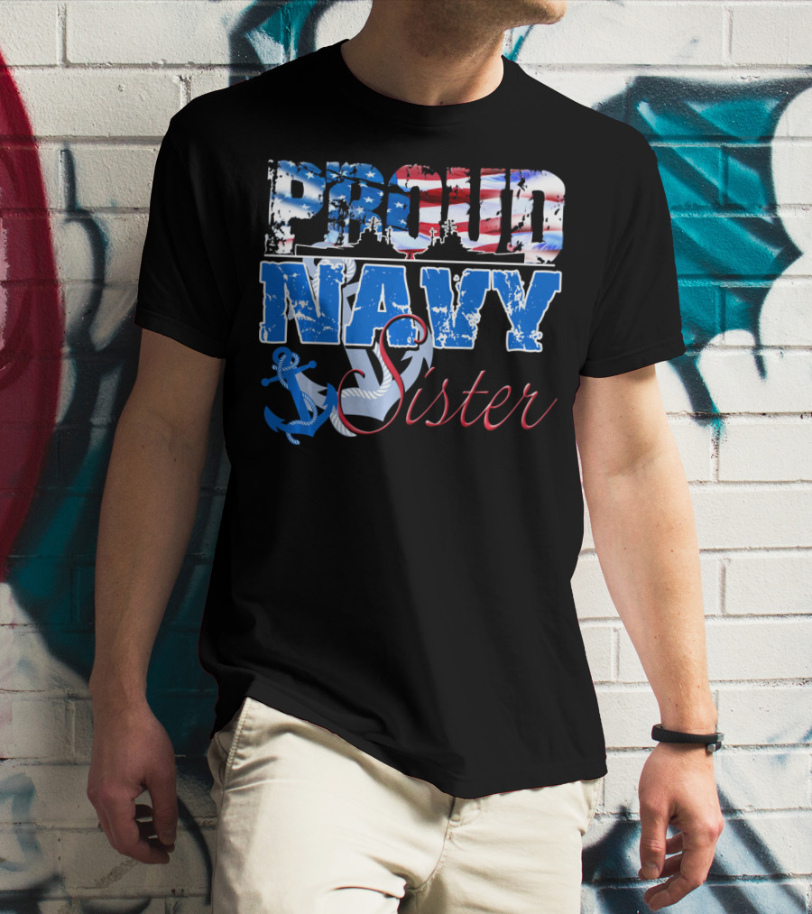 Proud Navy Sister Patriotic Anchor And Flag T-Shirt