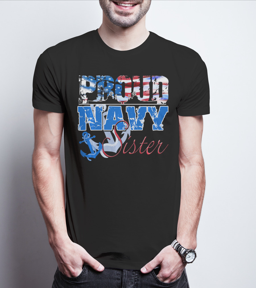 Proud Navy Sister Patriotic Anchor And Flag T-Shirt
