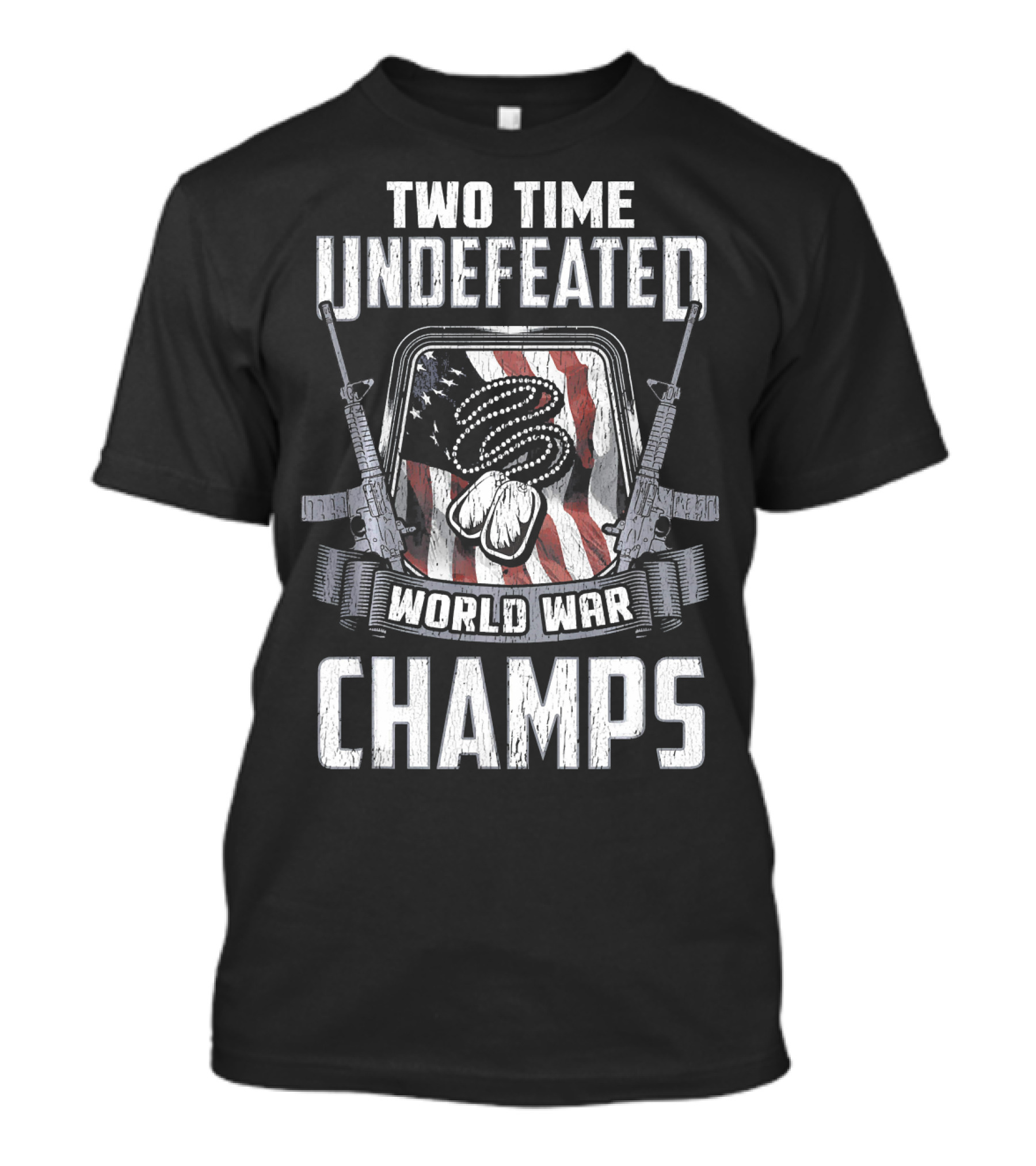 Two Time Undefeated World War Champs Fourth Of July American Flag T-Shirt