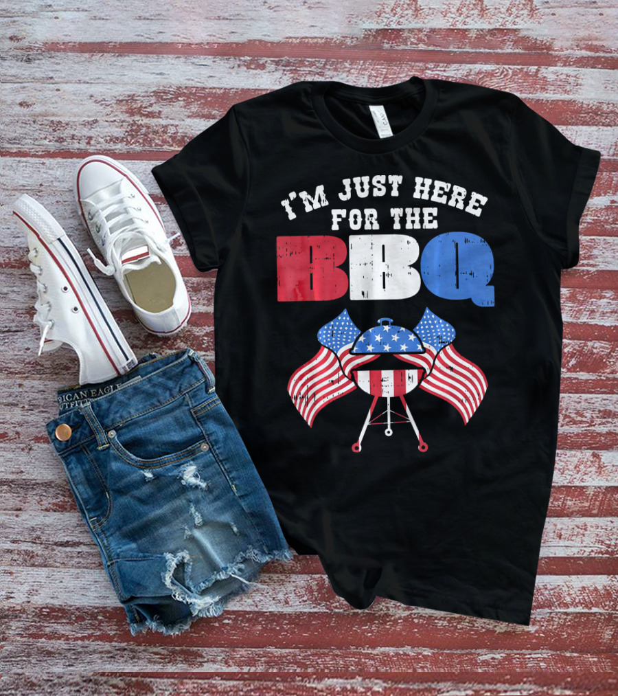 I’m Just Here For The BBQ American Flag Grill Fun T-Shirt
