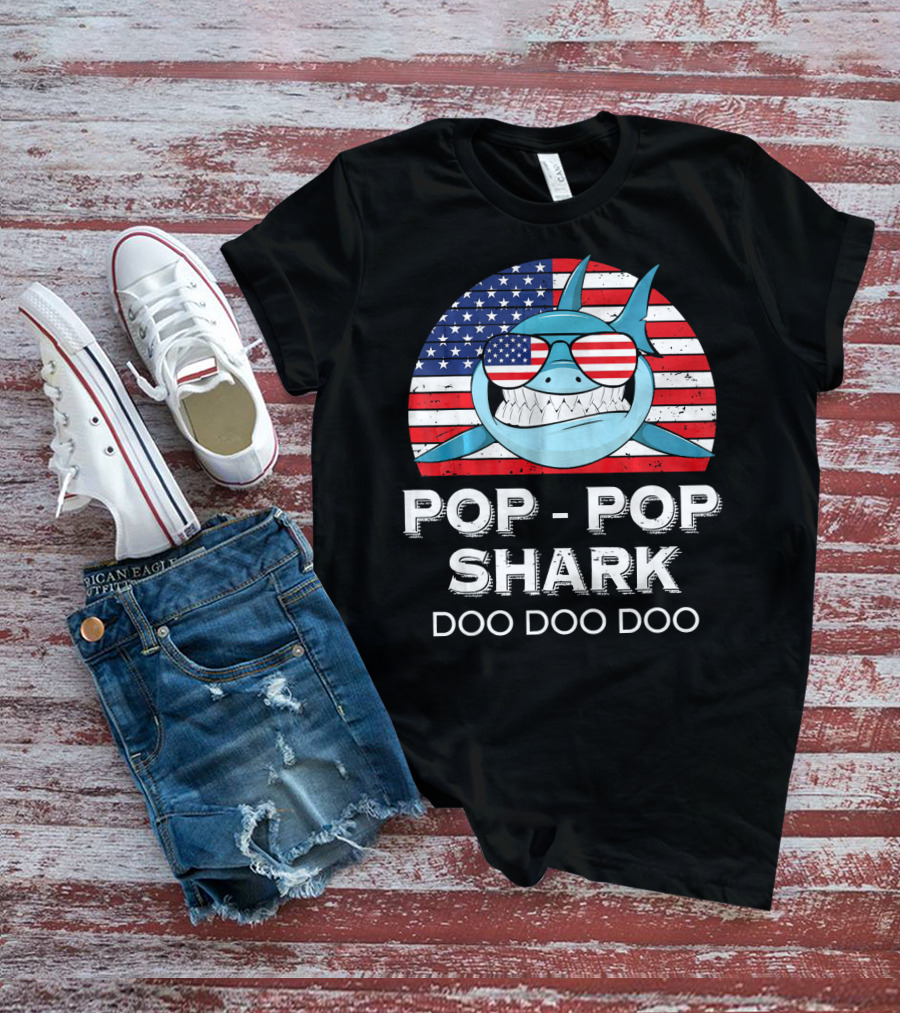 Pop Pop Shark Doo Doo Doo USA Flag Sunglasses T-Shirt